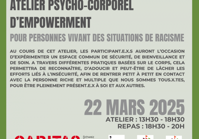 Le racisme laisse des traces, souvent invisibles, sur notre corps et notre esprit. Cet atelier offre un espace sécurisé et bienveillant où nous pourrons explorer, ensemble, les impacts du racisme sur notre être, tout en nous reconnectant à notre potentiel intérieur.  À travers des pratiques basées sur le corps, vous aurez l'occasion de lâcher prise, de reconnaître et adoucir les tensions liées à l’insécurité et de trouver un chemin vers la guérison collective. Un espace pour être pleinement présent.e à soi et aux autres, sans jugement ni pression.  Animé par Patricia Kafwamba Oguey, thérapeute somatique et praticienne en Somatic Experiencing®, cet atelier s’appuie sur son expérience personnelle et professionnelle pour aborder la dimension traumatique du racisme.  Venez vivre ce moment d'empowerment pour prendre soin de vous et de votre corps, ensemble.  Réservez votre place, @ inforacismefribourg@caritas.ch et rejoignez-nous !